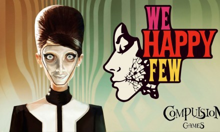 We happy few: chi sa sfuggire alla felicità?